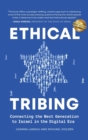 Ethical Tribing : Connecting the Next Generation to Israel in the Digital Era - Book