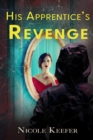 His Apprentice's Revenge - eBook