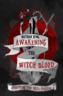 Awakening the Witch Blood : Embodying the Arte Magical - Book