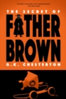 The Secret of Father Brown (Warbler Classics Annotated Edition) - eBook