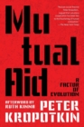 Mutual Aid (Warbler Classics Annotated Edition) - Book