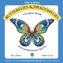 One-A-Week Butterflies and Dragonflies : Coloring Book with Inspirational Quotes - Book
