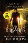 Demon Unleashed (Stealth Guardians #7) - Book