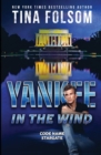 Yankee in the Wind (Code Name Stargate #3) - Book
