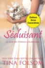 Seduisant (Edition Gros Caracteres) - Book