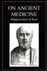 On Ancient Medicine - Book