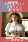 Tis a Pity She's a Whore - Book