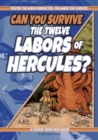 Can You Survive the Twelve Labors of Hercules? : A Choose Your Path Book - Book