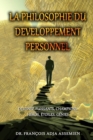 La Philosophie Du Developpement Personnel - Book