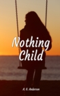 Nothing Child - Book