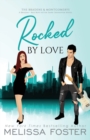 Rocked by Love : Special Edition (A Braden - Bad Boys After Dark Crossover Novel) - Book