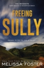 Freeing Sully : Prequel to FOR THE LOVE OF WHISKEY - Book