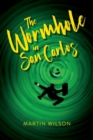 The Wormhole in San Carlos - Book