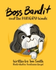 Boss Bandit and the HUNGRY Woods - Book