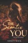 The Scent of You - Book
