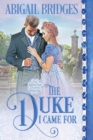 The Duke I Came For - Book
