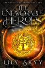 The Unfavorable Heroes - eBook