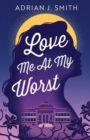 Love Me At My Worst - Book