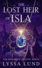 The Lost Heir Of Isla - Book