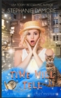 Time Will Tell : A Time Travel Mystery - Book