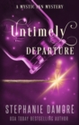 Untimely Departure : A Paranormal Cozy Mystery - Book
