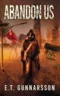Abandon Us : Book Zero of the Odemark Series - Book