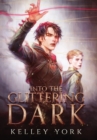 Into the Glittering Dark - Book