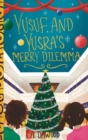 Yusuf and Yusra's Merry Dilemma - Book