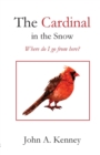 The Cardinal in the Snow - eBook