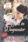 Trapped in Deepwater - Book