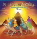 Phat Cat and the Family - The Seven Continent Series - Africa - Book