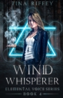 Wind Whisperer - Book