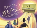 Play Me, Please! - Book