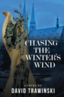 Chasing the Winter's Wind - Book