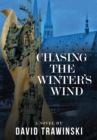 Chasing the Winter's Wind - Book