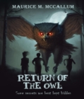 Return of the Owl : Some Secrets Are Best Kept Hidden - eBook