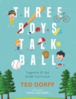 Three Boys Talk Ball - Book