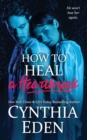 How To Heal A Heartbreak - Book