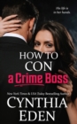 How To Con A Crime Boss - Book