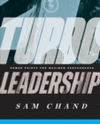 Turbo Leadership : Power Points for Maximum Performance - Book