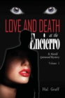 Love and Death at the Encierro : A Harold Gatewood Mystery - Book