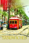 Streetcar Sandwiches - eBook