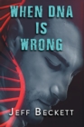 When DNA is Wrong - eBook