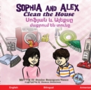 Sophia and Alex Clean the House : &#1357;&#1400;&#1414;&#1397;&#1377;&#1398; &#1415; &#1329;&#1388;&#1381;&#1412;&#1405;&#1384; &#1396;&#1377;&#1412;&#1408;&#1400;&#1410;&#1396; &#1381;&#1398; &#1407; - Book
