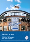 Ebbets Field : Great, Historic, and Memorable Games in Brooklyn's Lost Ballpark - eBook