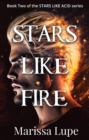 Stars Like Fire : Book Two - eBook