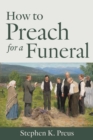 How to Preach for a Funeral - Book