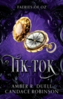 Tik-Tok (Faeries of Oz, 4) - Book