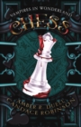 Chess (Vampires in Wonderland, 2) - Book
