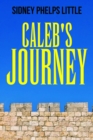 Caleb's Journey - eBook